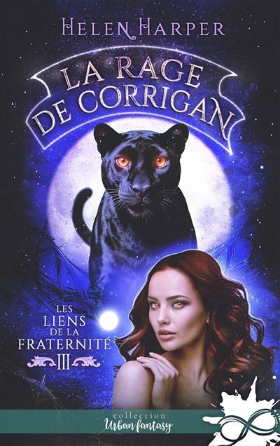 La rage de Corrigan Les liens de la Fraternité, T3