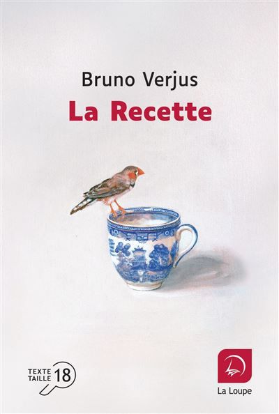 La Recette Edition en gros caractères