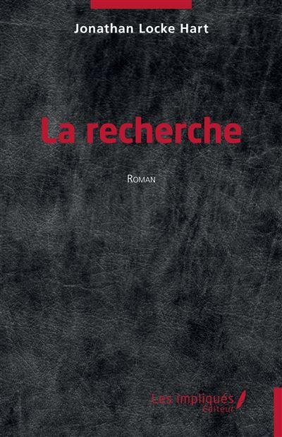 La recherche