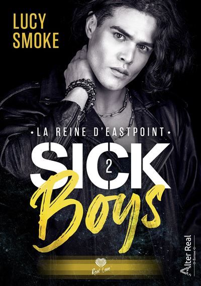 La reine d'Eastpoint Sick Boys - T02