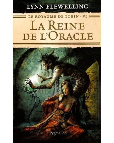 La Reine de l'oracle Tome 6