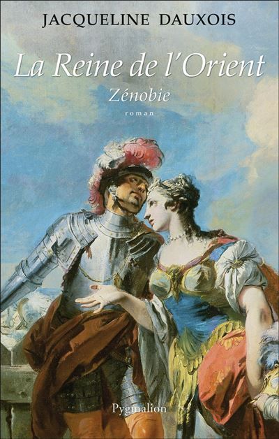La Reine de l'Orient Zénobie