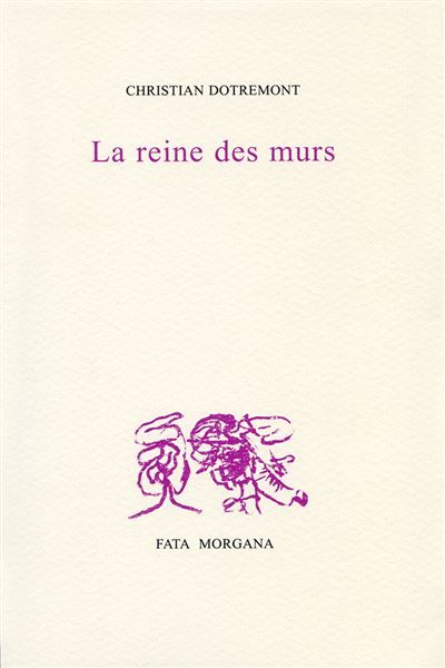 La reine des murs