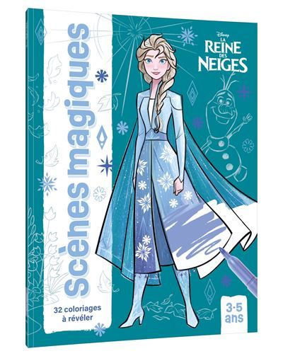 LA REINE DES NEIGES - Scènes magiques (3+) - Disney 32 coloriages à révéler