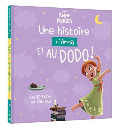 LA REINE DES NEIGES - Une histoire de Petite Princesse Anna, et au dodo ! - Disney Princesses
