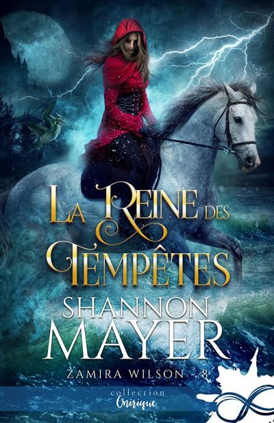 La reine des tempêtes Zamira Wilson, T8