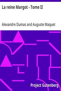 La reine Margot - Tome II