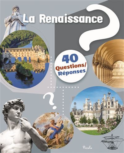 La Renaissance 40 questions/réponses