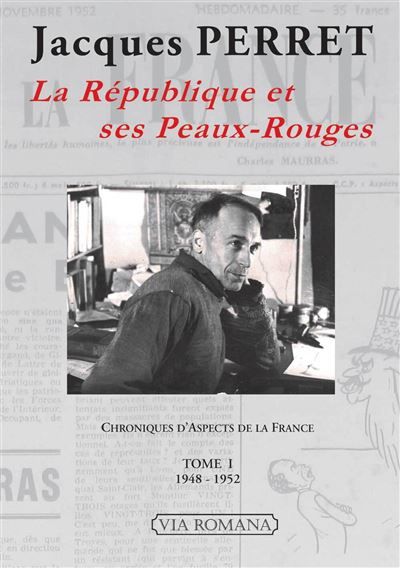 La République et ses peaux-rouges tome 1