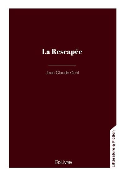 La Rescapée