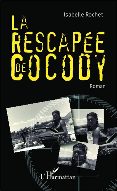 La rescapée de Cocody Roman