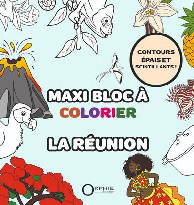 La réunion, maxi bloc à colorier