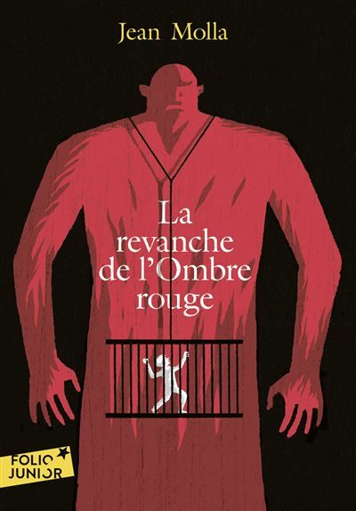 La revanche de l'Ombre rouge Et autres nouvelles