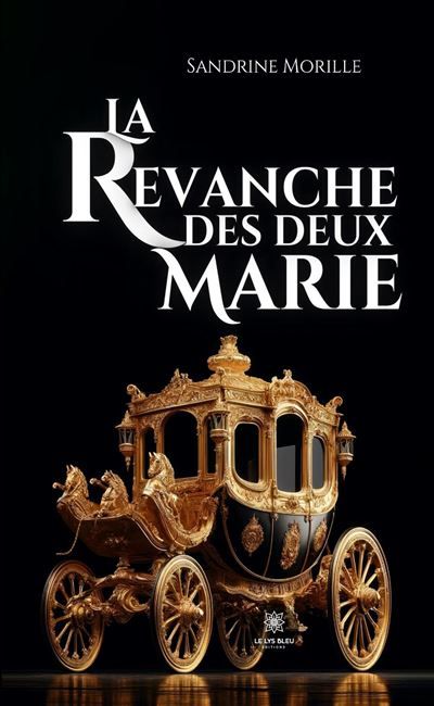 La revanche des deux Marie