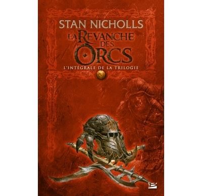La Revanche des Orcs - L'Intégrale L'intégrale