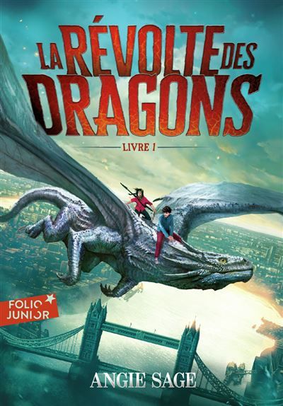 La Révolte des Dragons Livre 1