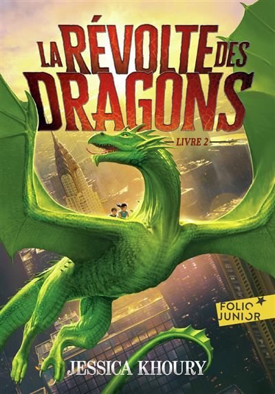 La Révolte des dragons Livre 2