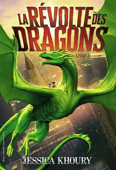 La Révolte des dragons Livre 2