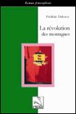 La revolution des montagnes