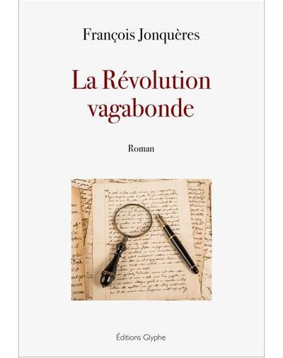 La Révolution vagabonde