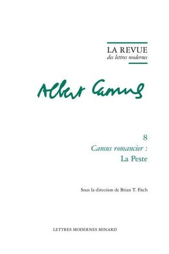 La Revue Des Lettres Modernes Camus Romancier: La Peste