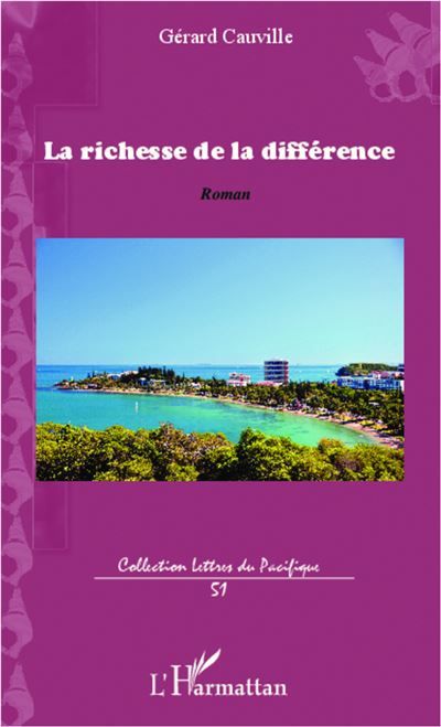 La richesse de la différence Roman