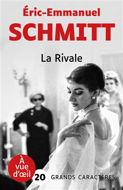 La rivale Grands caractères, édition accessible pour les malvoyants