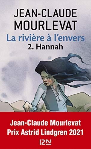 La rivière à l'envers - 2e vol Hannah