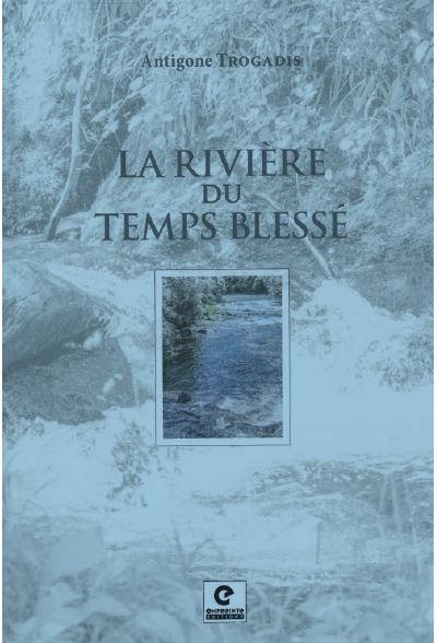 La rivière du temps blessé