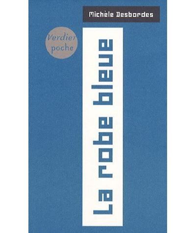 La robe bleue