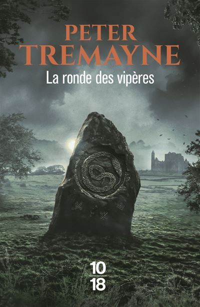 La ronde des vipères - Soeur Fidelma T36 - Volume 36