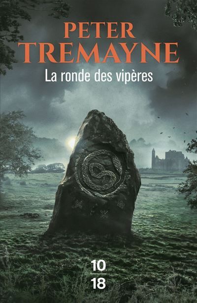 La ronde des vipères Soeur Fidelma tome 36