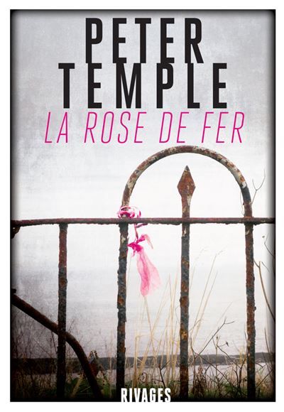 La Rose de fer