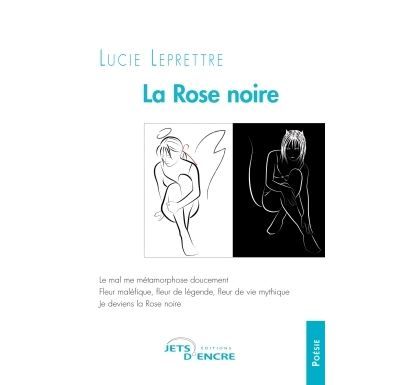 La Rose noire
