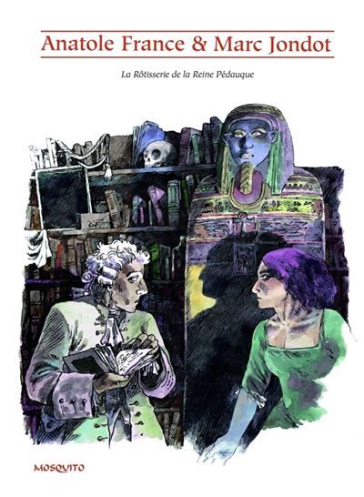 La Rôtisserie de la Reine Pédauque - Marc Jondot