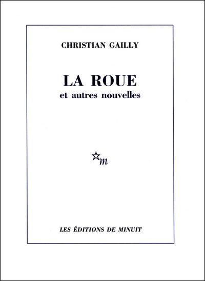 La roue et autres nouvelles