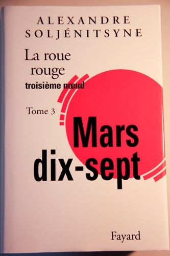La roue rouge récits en segments de durée. Mars dix-sept (8 mars-31 mars).. Chapitres 1-170. Troisième noeud. 1