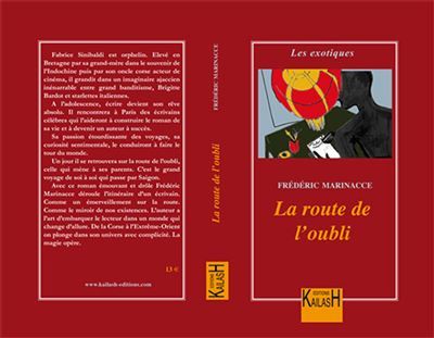 Couverture de La route de l'oubli par Frédéric Marinacce