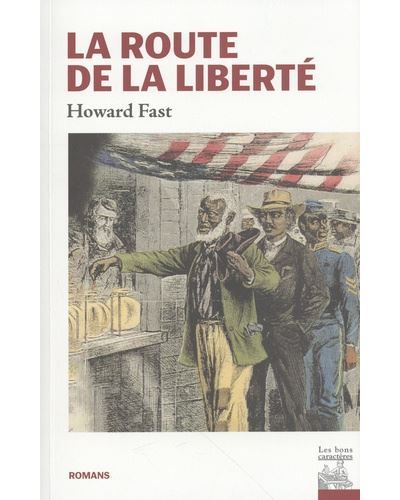 La route de la liberté