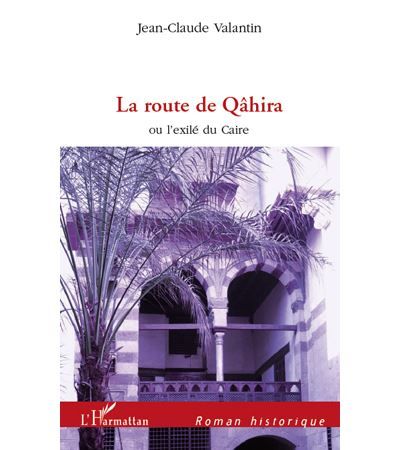 La route de Qâhira
