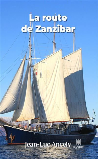 La route de Zanzibar
