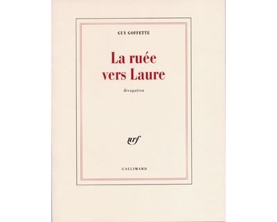 La ruée vers Laure Divagation