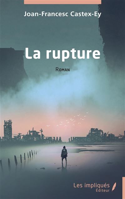 La rupture