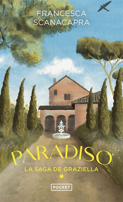 La Saga de Graziella - tome 1 Paradiso
