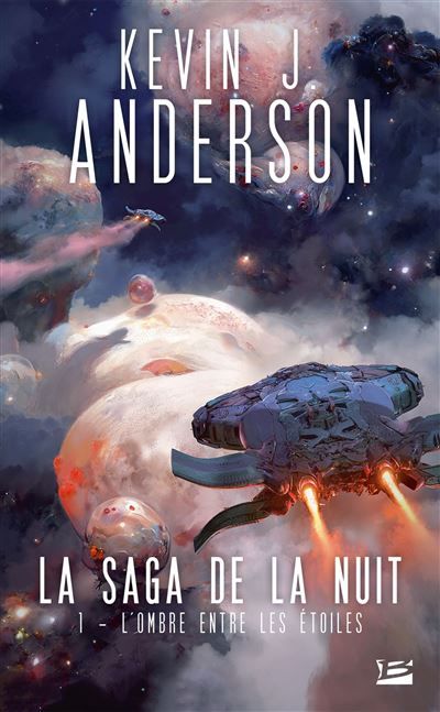 La Saga de la nuit, T1 : L'Ombre entre les étoiles