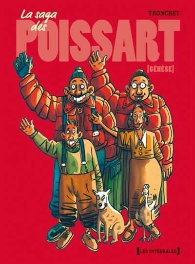 La Saga des Poissart La Genèse