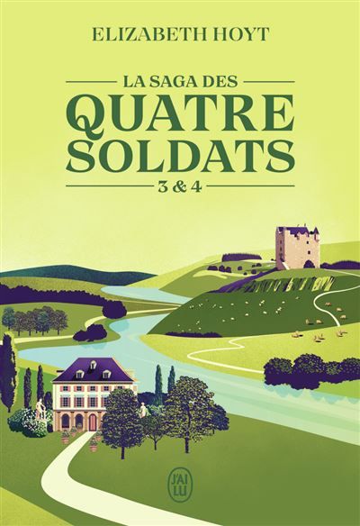 La saga des quatre soldats Tomes 3 & 4