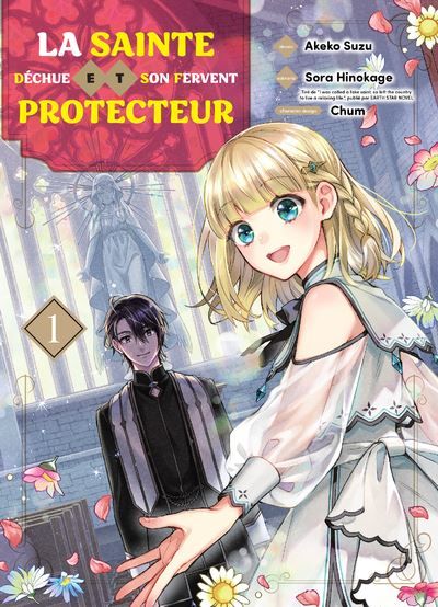 La sainte déchue et son fervent protecteur T01 - Suzu Akeko