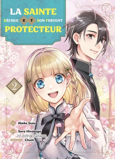 La sainte déchue et son fervent protecteur T02 - Suzu Akeko