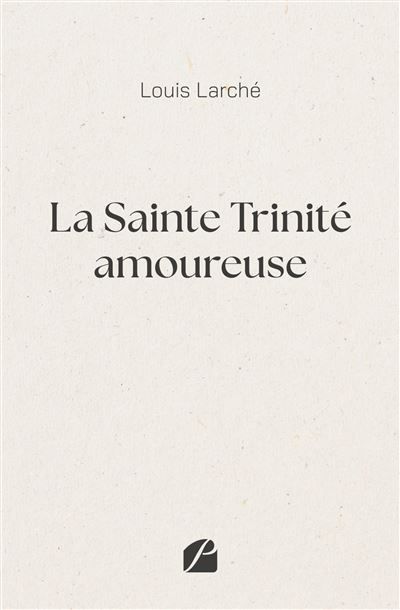 La Sainte Trinité amoureuse